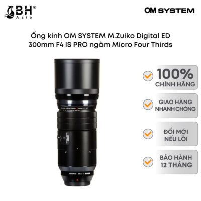 Ống kính OM SYSTEM M.Zuiko Digital ED 300mm F4 IS PRO ngàm Micro Four Thirds
