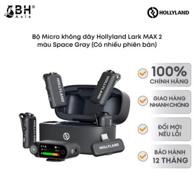 Bộ Micro thu âm không dây cài áo Hollyland Lark MAX 2 (Camera/ USB-C) dành cho điện thoại/ máy ảnh